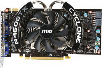 MSI NVIDIA GeForce GTX 460 SE cyclone 